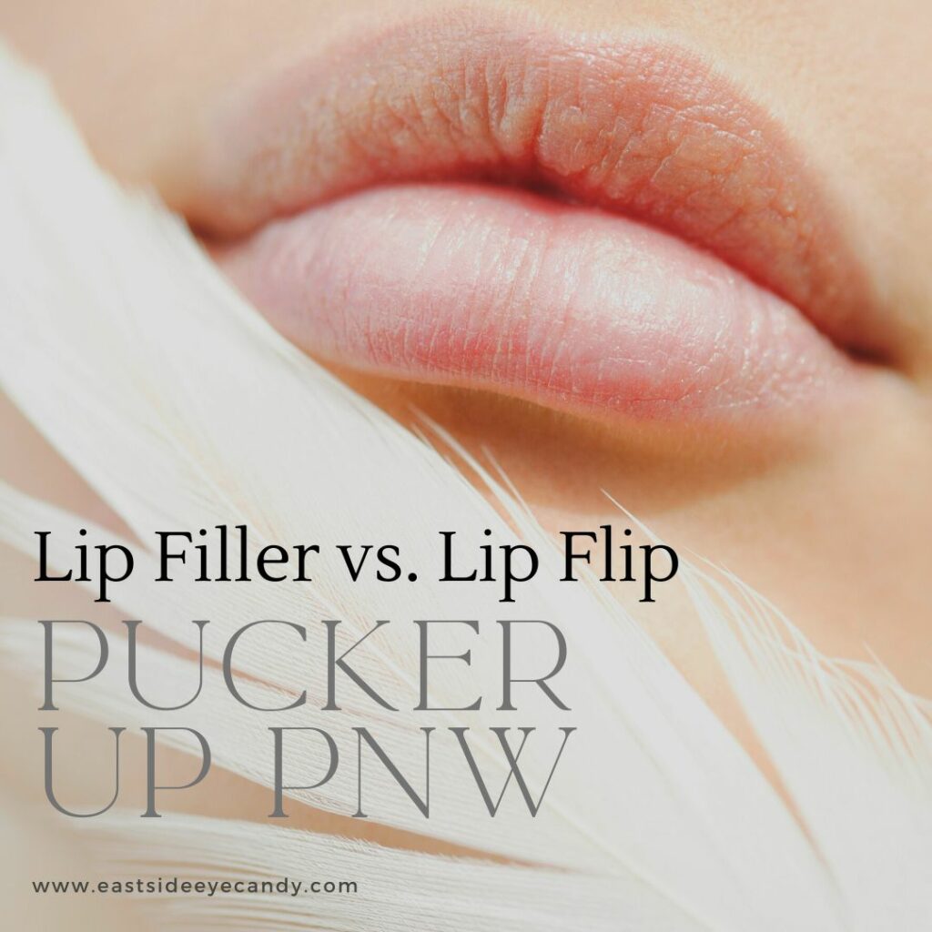 best lip filler best lip flip in issaquah and seattle